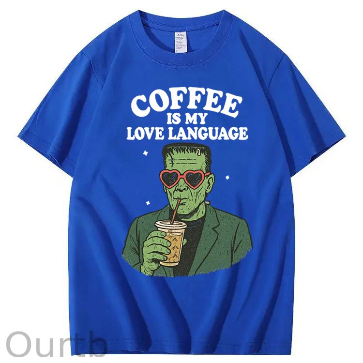 Coffee Is My Love Language 100% Cotton T-Shirt