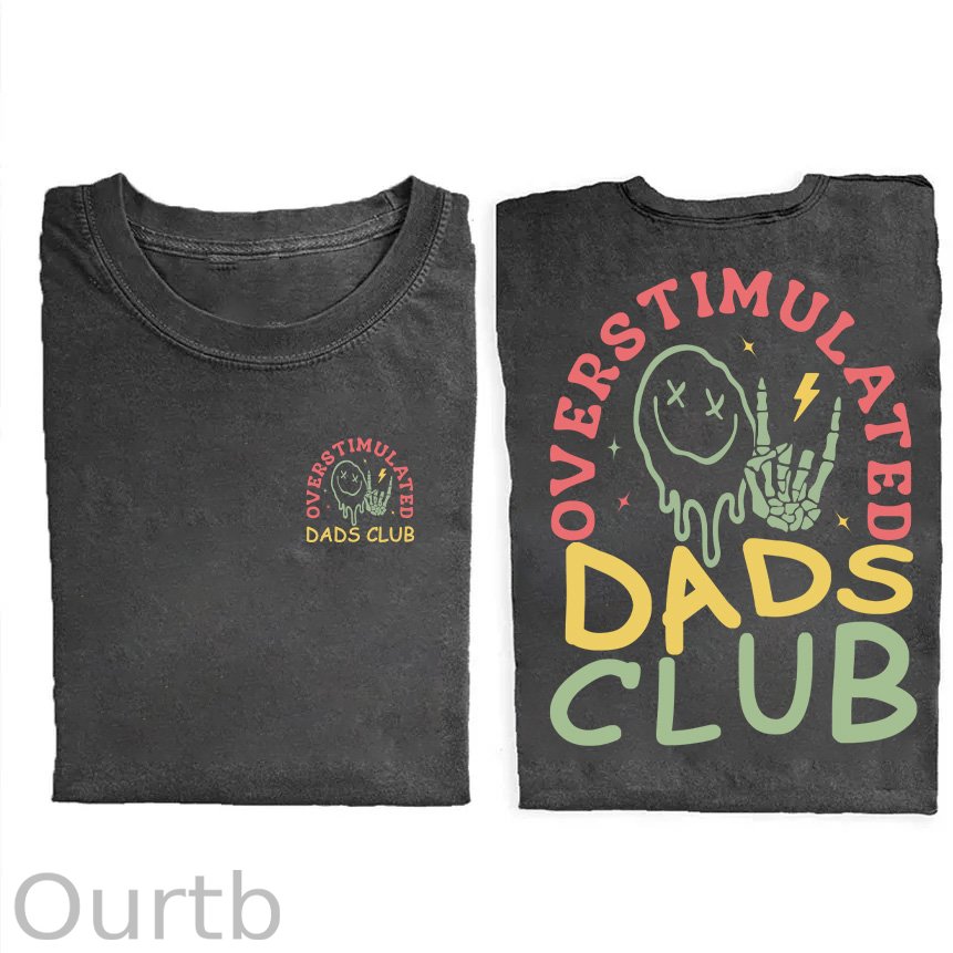 Overstimulated Dads Club Comfort Colors T-shirt