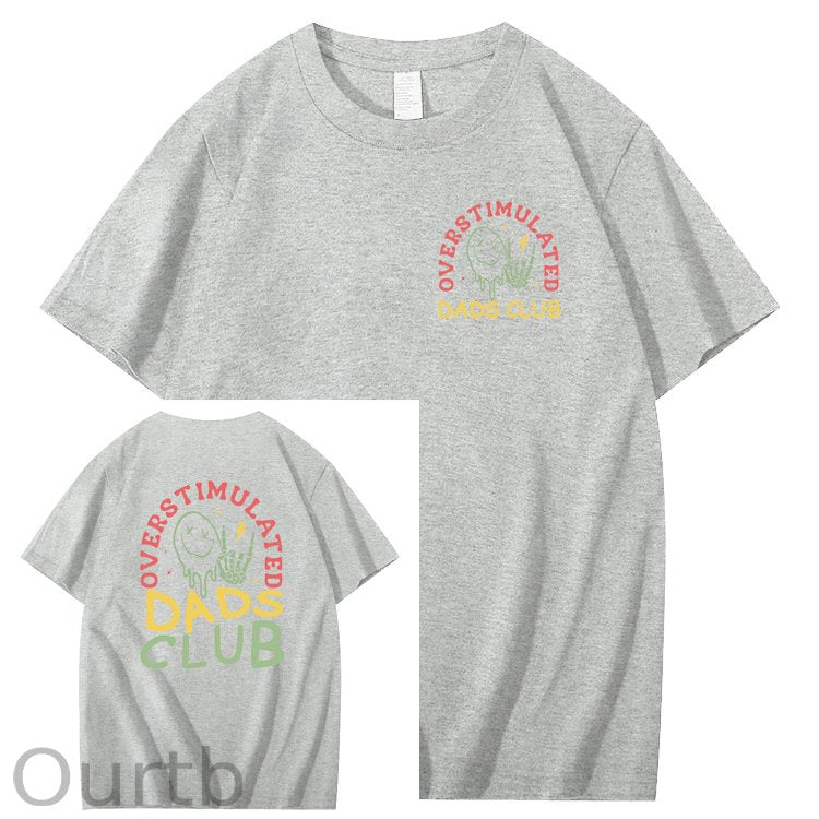 Overstimulated Dads Club T-Shirt