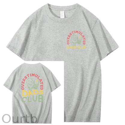 Overstimulated Dads Club T-Shirt