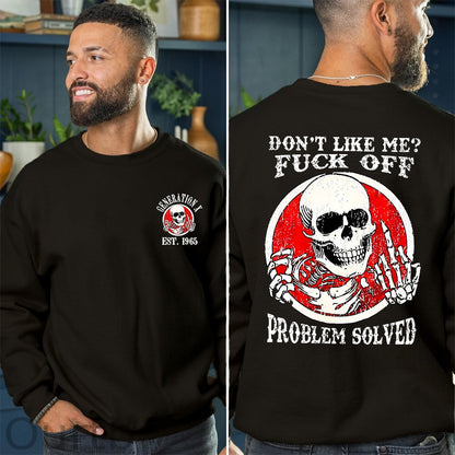 Generation X 2 Side T-shirt, Fuck Off Problem Solved Shirt, Unisex Hoodie, Custom Year Of Birth Sweatshirt