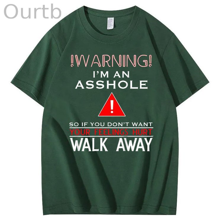 I 'm An  Asshole Walk A  Way Pattern Print T-Shirt