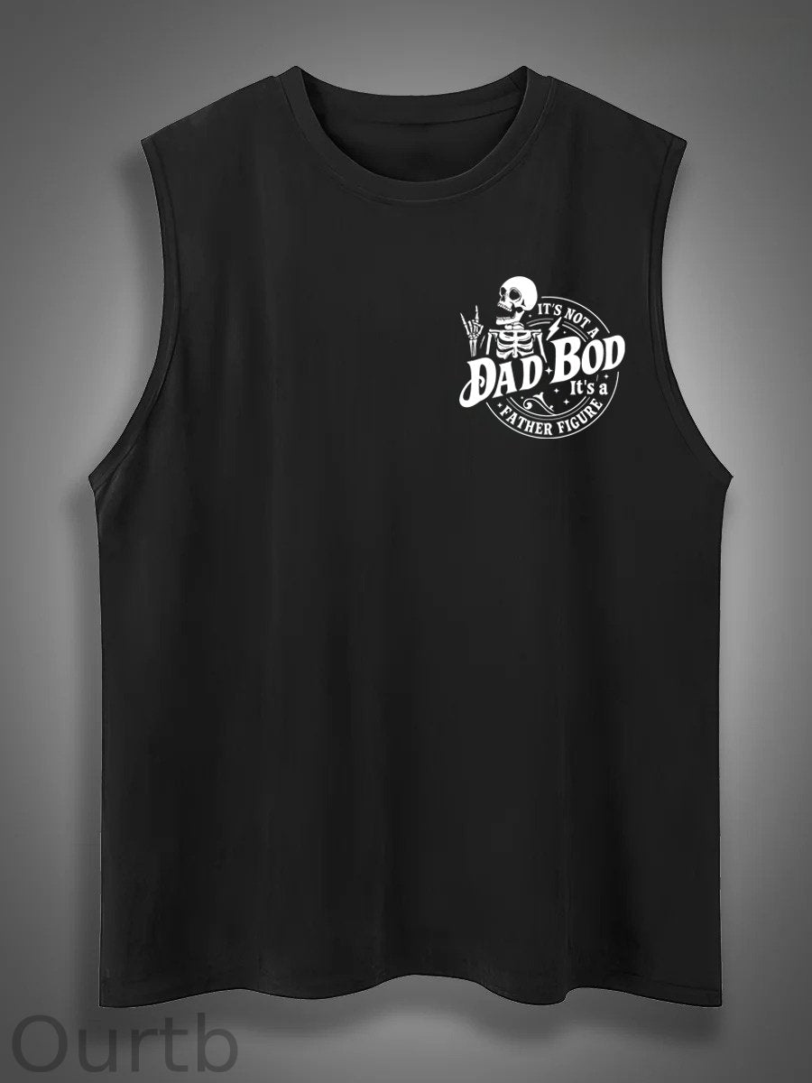 It's Not A Dad Bod It's A Father Figure Print Cotton Sleeveless Tank Tops