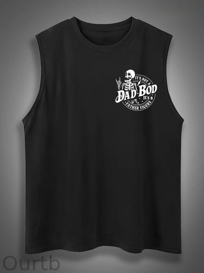 It's Not A Dad Bod It's A Father Figure Print Cotton Sleeveless Tank Tops