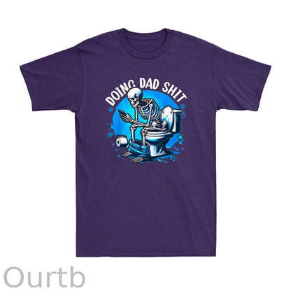 Doing Dad Shit Shirt