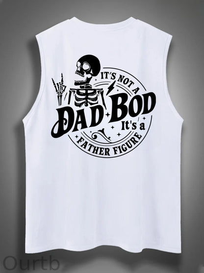 It's Not A Dad Bod It's A Father Figure Print Cotton Sleeveless Tank Tops