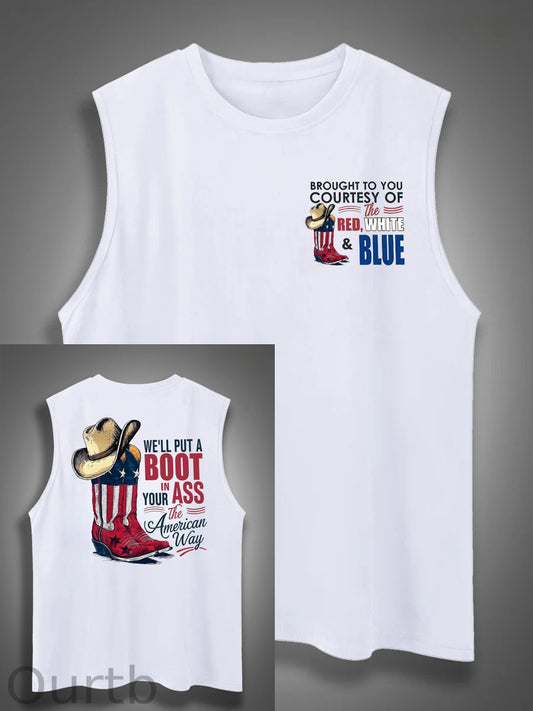 We'll Put A Boot In Your Ass Print Cotton Sleeveless Tank Tops