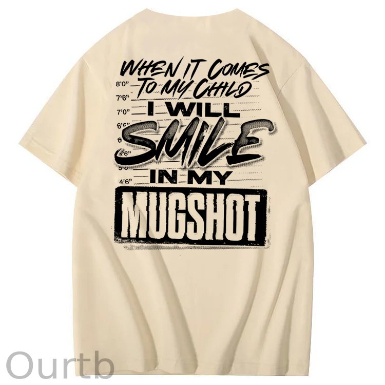 When It Comes To My Child 100% Cotton T-Shirt