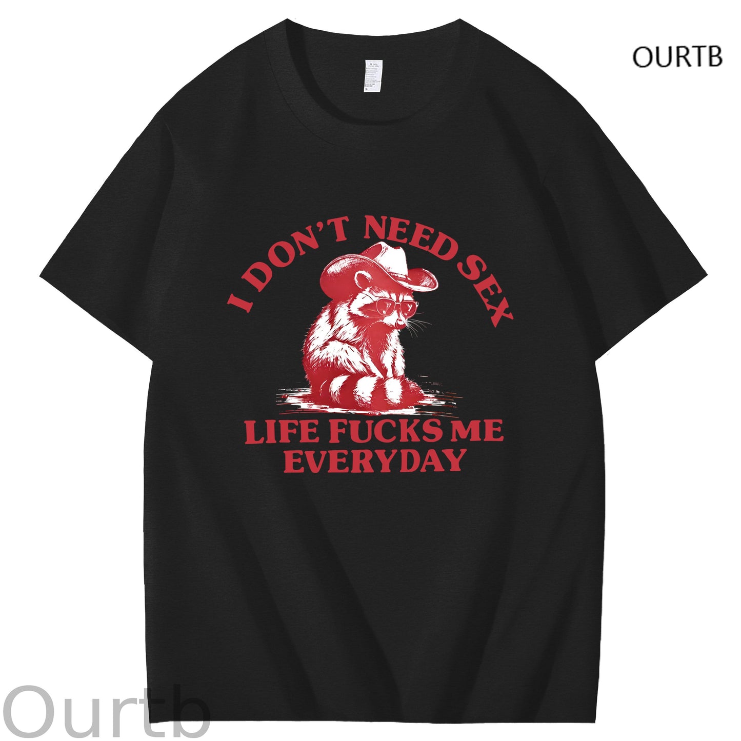 I Don't Need Sex Life F Me Everyday Funny Art Pattern Print T-Shirt