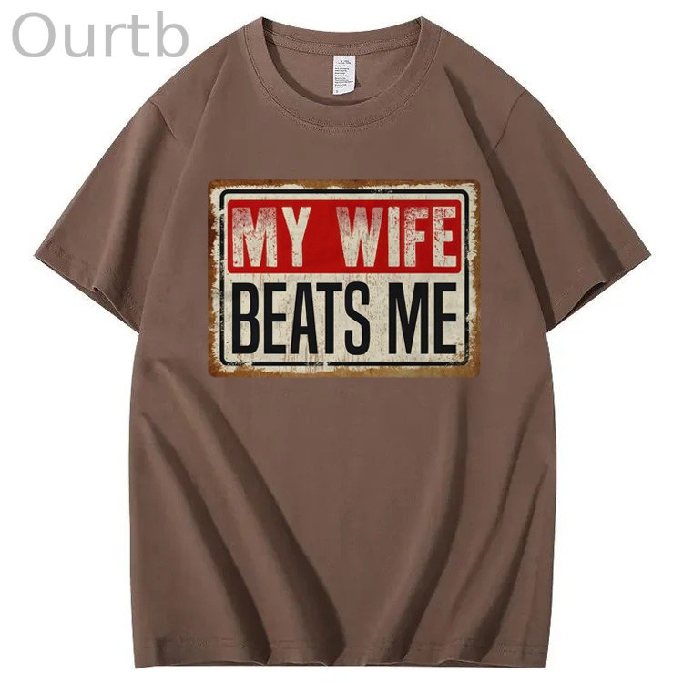 My Wife Beats Me 100% Cotton T-Shirt
