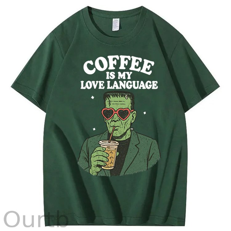 Coffee Is My Love Language 100% Cotton T-Shirt
