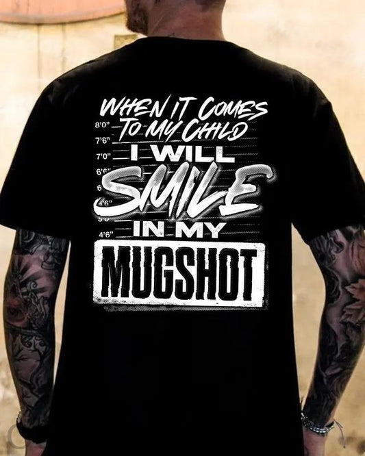 When It Comes To My Child 100% Cotton T-Shirt