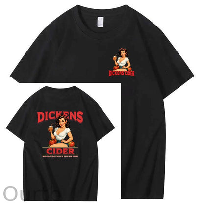End Each Day With A  Dicknes Cider Pattern Print 100%Cotton T-Shirt