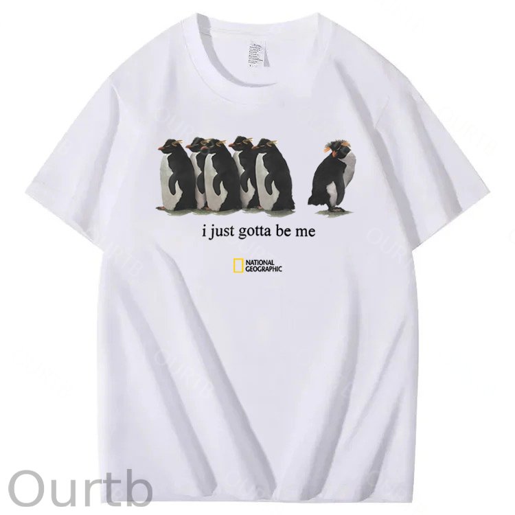 I Just Gotta Be Me Penguin 100% Cotton T-Shirt