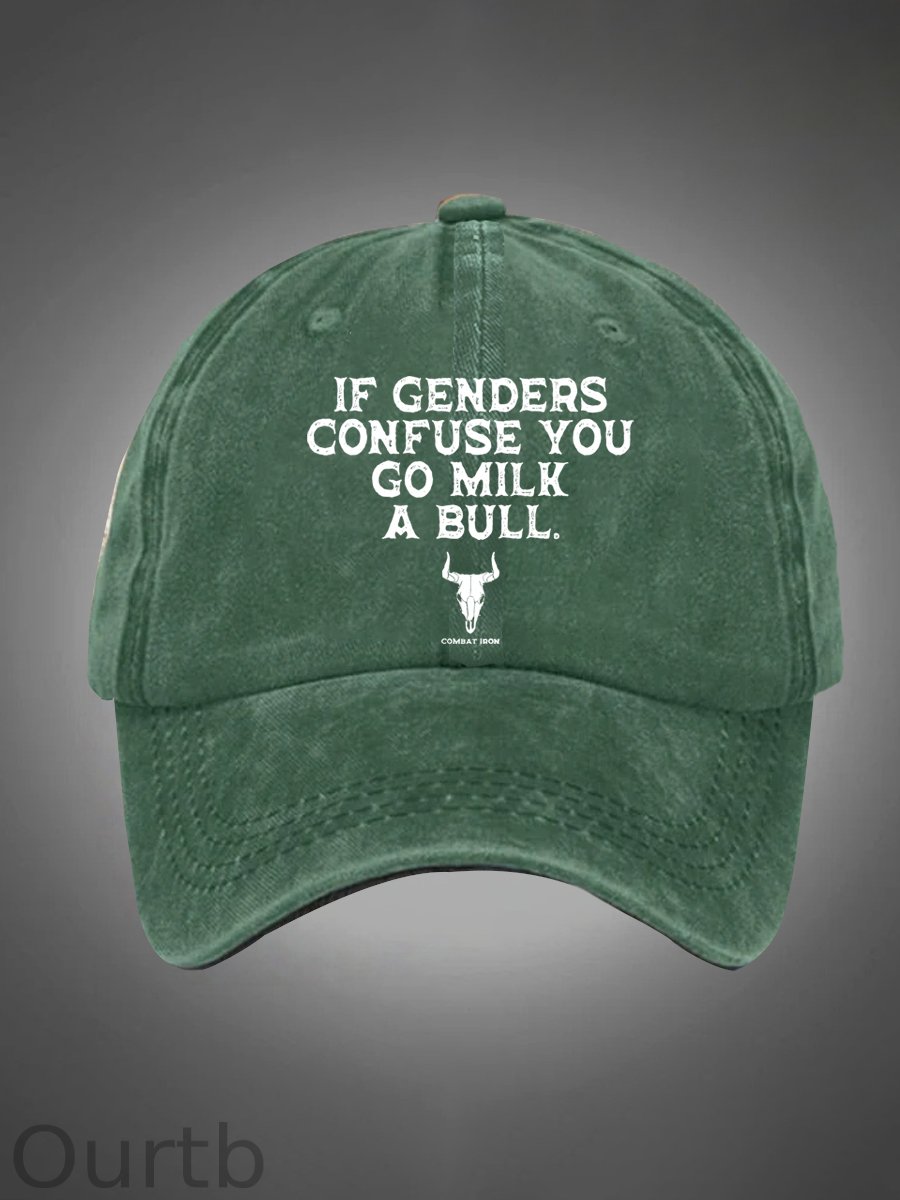 If Genders Confuse You Go Milk A Bull Pattern Washed Hats