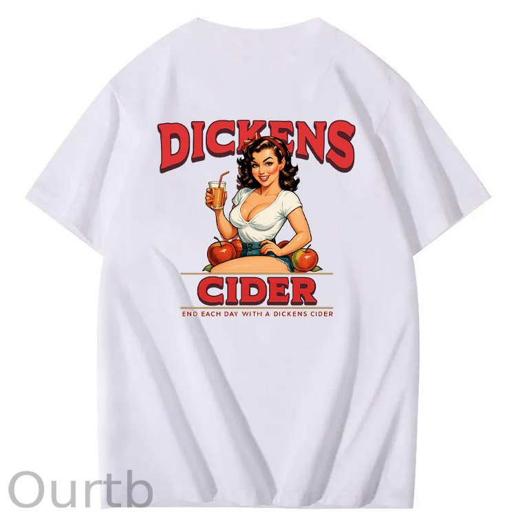 End Each Day With A  Dicknes Cider Pattern Print 100%Cotton T-Shirt