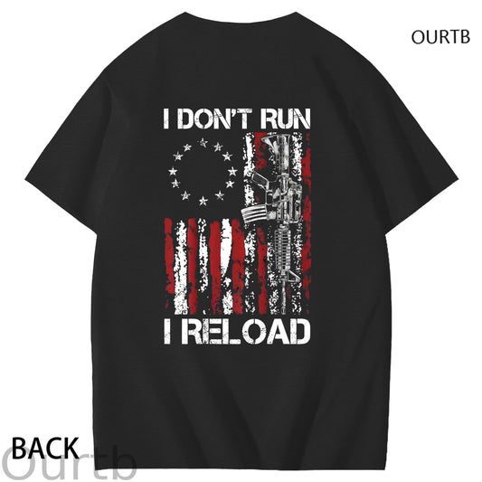 I Don't Run I Reload Art Pattern Print T-Shirt
