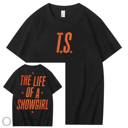 The Life Of A Showgirl 100% Cotton T-Shirt