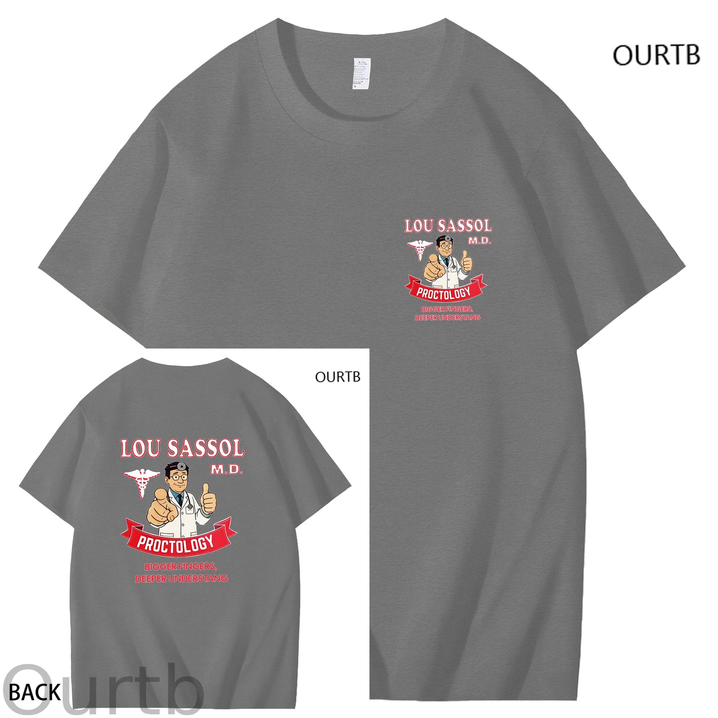 Lou Sassol Proctology Bigger Fingers Deeper Understang Funny Adult Art Pattern Print T-Shirt