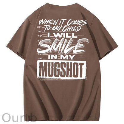 When It Comes To My Child 100% Cotton T-Shirt
