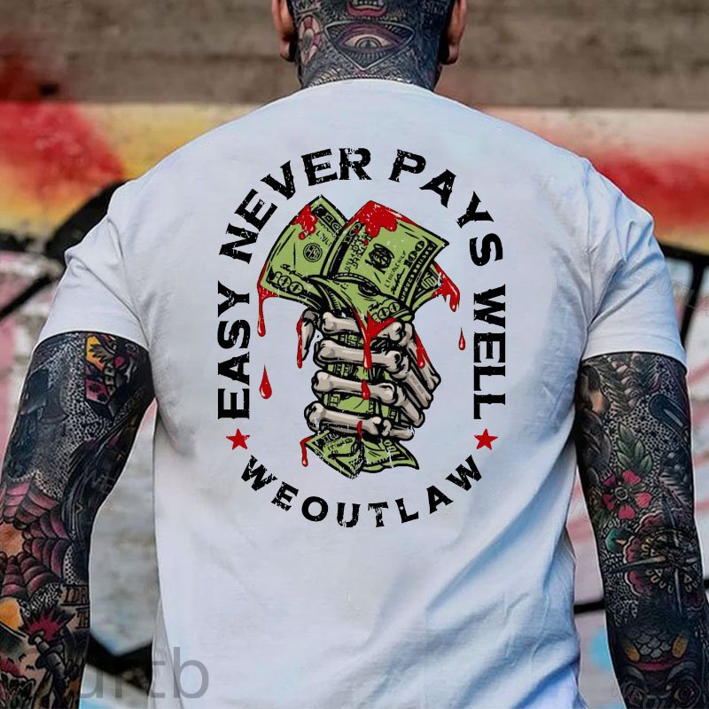 EASY NEVER PAYS WELL Bones and Money White Print T-Shirt