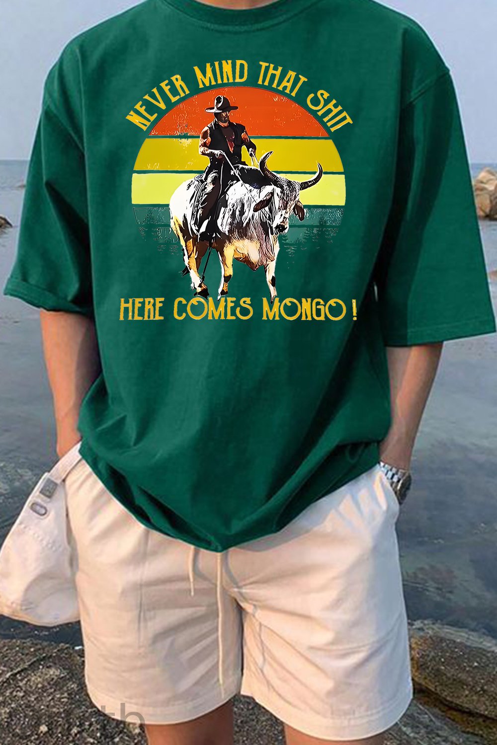 Never Mind That Shit Here Comes Mongo Western 100% Cotton T-Shirt
