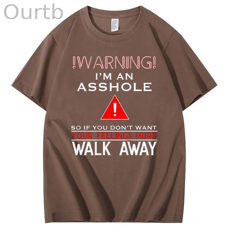 I 'm An  Asshole Walk A  Way Pattern Print T-Shirt