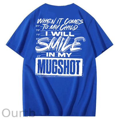 When It Comes To My Child 100% Cotton T-Shirt