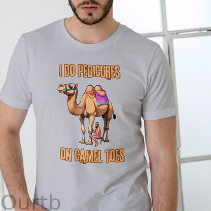 I Do Pedicures On Camel Tops Art Pattern Print T-Shirt