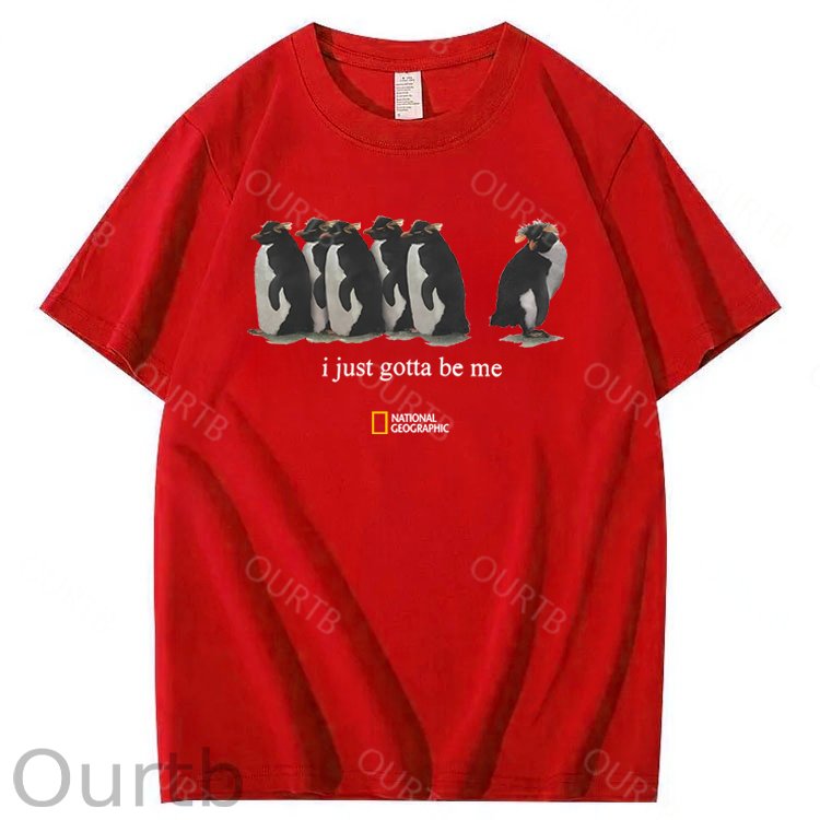 I Just Gotta Be Me Penguin 100% Cotton T-Shirt