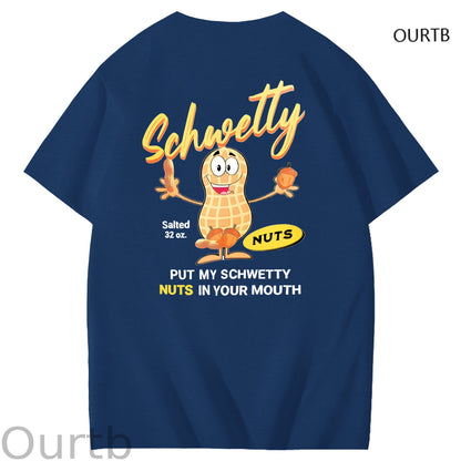Schwetty Put My Schwetty Nuts In Your Mouth Art Pattern Print T-Shirt