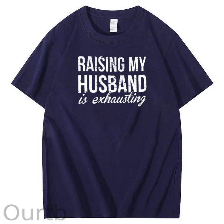 Raising My Husband Is Exhausting Pint Pattern Crew Neck T-Shirt