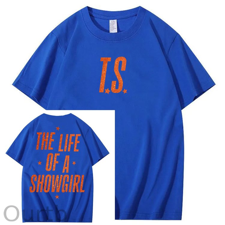 The Life Of A Showgirl 100% Cotton T-Shirt