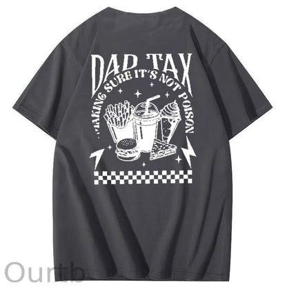 Funny Dad Tax Pattern Print 100% Cotton T-Shirt