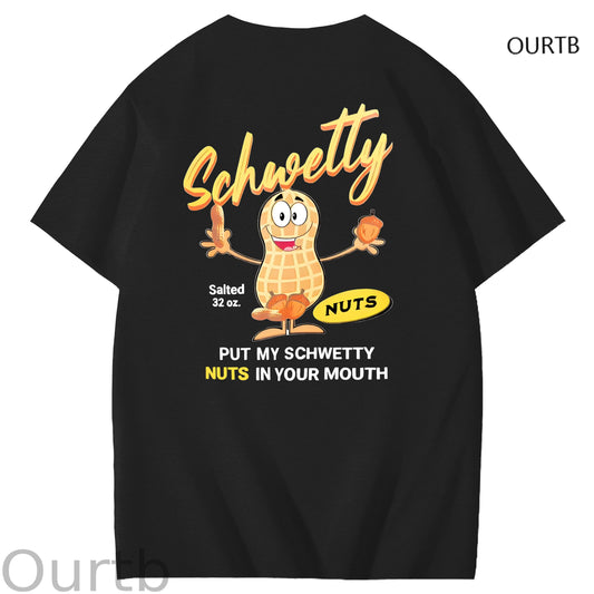 Schwetty Put My Schwetty Nuts In Your Mouth Art Pattern Print T-Shirt