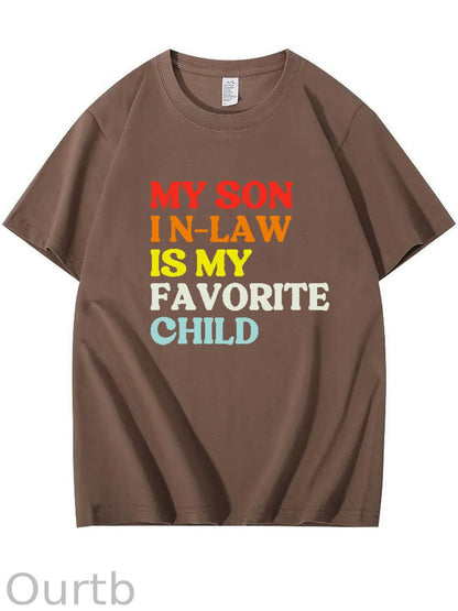My Son In Law Is My Favorite Child Shirt