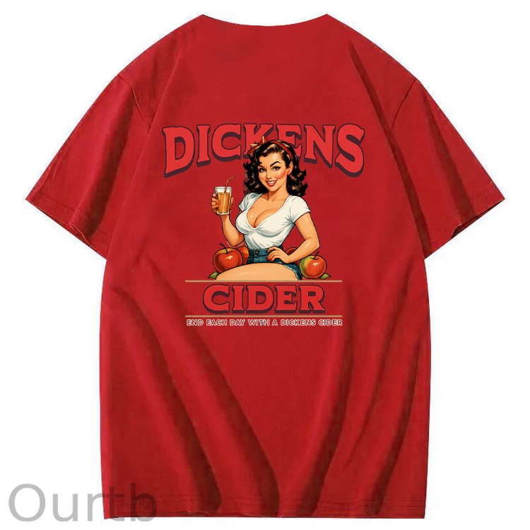 End Each Day With A  Dicknes Cider Pattern Print 100%Cotton T-Shirt