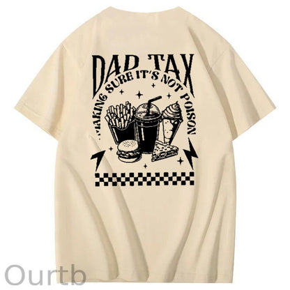 Funny Dad Tax Pattern Print 100% Cotton T-Shirt
