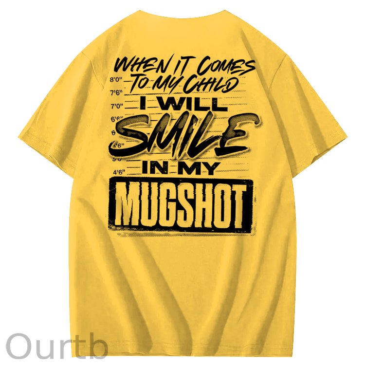 When It Comes To My Child 100% Cotton T-Shirt