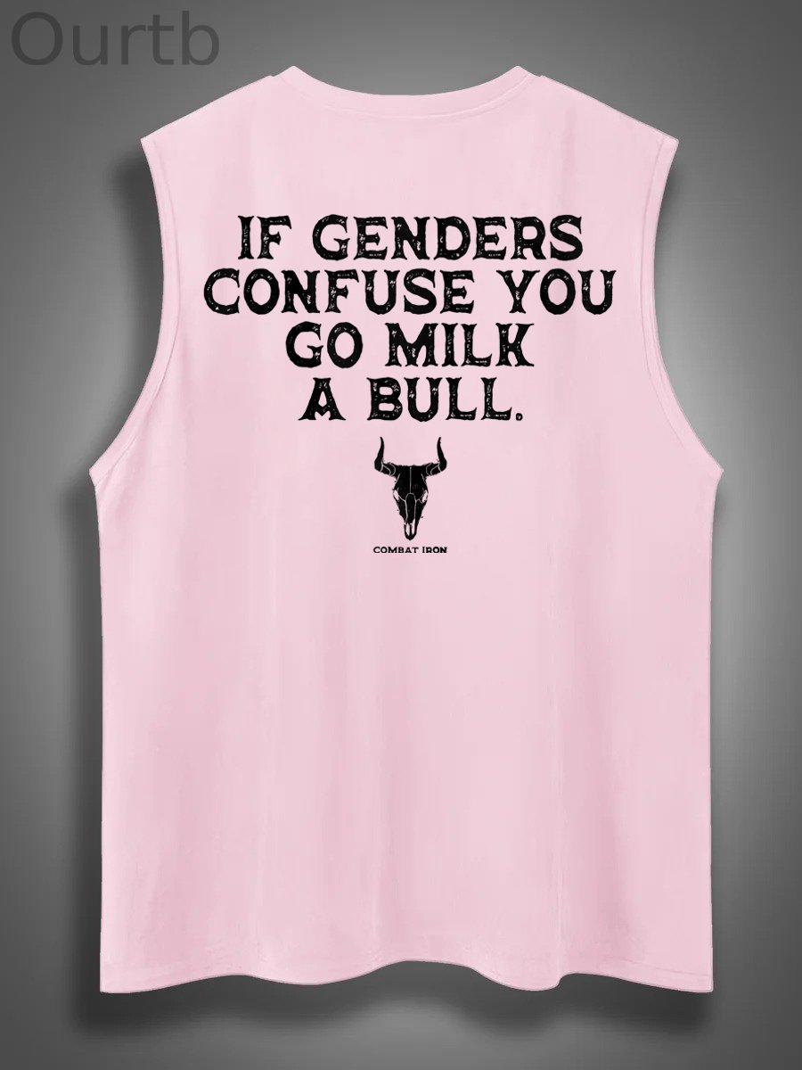 If Genders Confuse You Go Milk A Bull Print Cotton Sleeveless Tank Tops