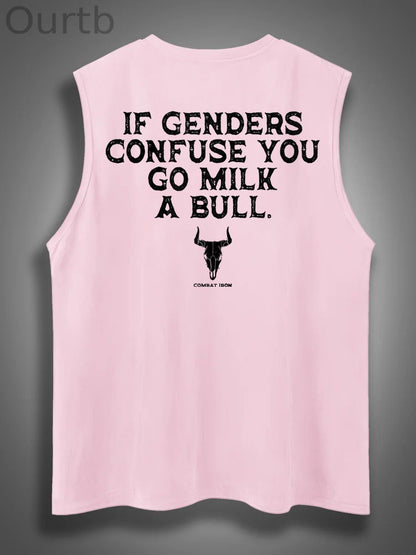 If Genders Confuse You Go Milk A Bull Print Cotton Sleeveless Tank Tops