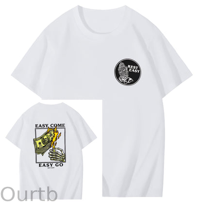 Easy Come Easy Go Art Pattern Print T-Shirt