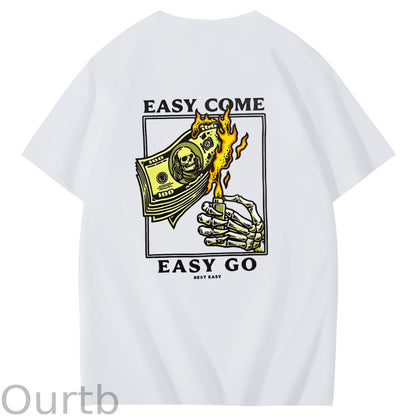 Easy Come Easy Go Art Pattern Print T-Shirt