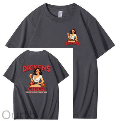 End Each Day With A  Dicknes Cider Pattern Print 100%Cotton T-Shirt