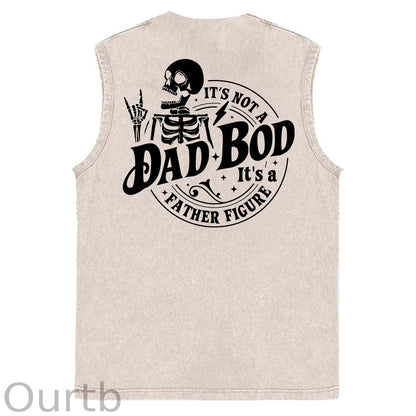 It's Not A Dad Bod It's A Father Figure Print Washed Cotton Sleeveless Tank Tops