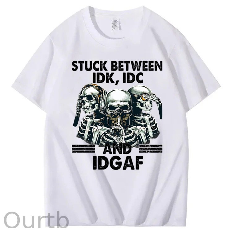 Stuck Between IDK, IDC And IDGAF T-Shirt