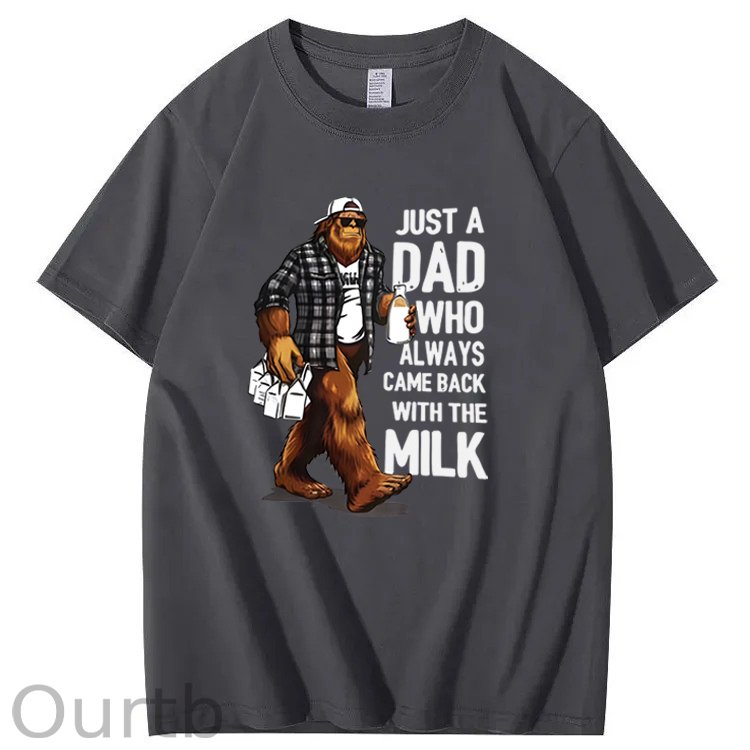 Just A Dad Who Always Came Back With The Milk T-Shirt