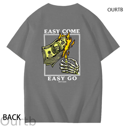 Easy Come Easy Go Art Pattern Print T-Shirt