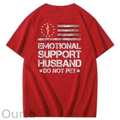 Emorional Support Husband Do Not Pet Pattern100% Cotton T-Shirt