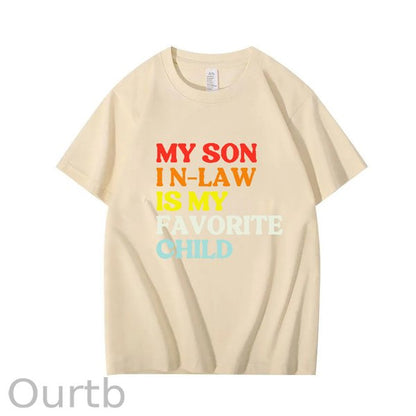 My Son In Law Is My Favorite Child Shirt